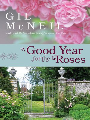 cover image of A Good Year for the Roses